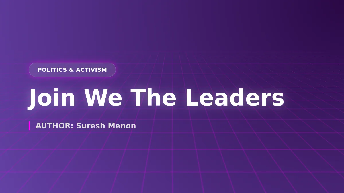 How to Join the ‘We The Leaders’ Movement: A Step-by-Step Guide (2026)
